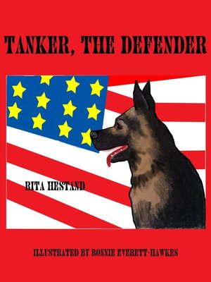 cover image of Tanker the Defender (Book Two of Doggie Heroes Series)
